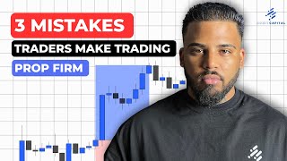 Are You Making These Prop Firm Trading Mistakes? 🚫