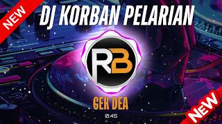 Download lagu DJ KORBAN PELARIAN REMIX VELOCITY - GEKDEA ( Restikha Buleleng Remix )