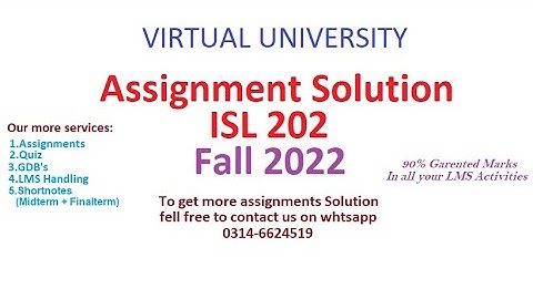 ISL 202 Fall 2022 Assignment No 01 Solution , Virtual University of Pakistan