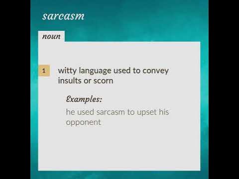 Sarcasm | meaning of Sarcasm 
