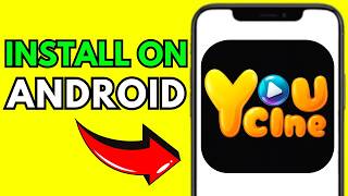 How To Install Youcine On Android (Step By Step 2026)