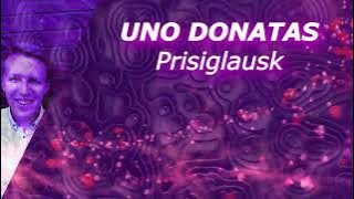 UNO DONATAS - Prisiglausk (Naujiena, 2022)