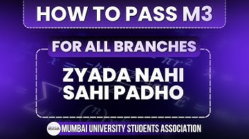 How to Pass Engineering Mathematics-III | Most Important Topics | MUSA | Mumbai University