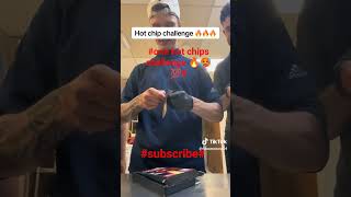 #one hot chips challenge 🔥🥵🔥#viralvideo##subscribe #funny###