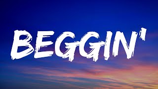 Mneskin  Beggin s Im Beggin Beggin You