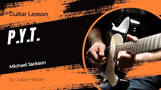 Guitar Lesson: P.Y.T. (Pretty Young Thing) by Michael Jackson | Funk R&B Guitar Tutorial