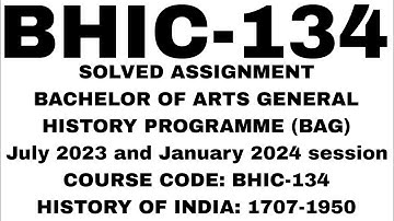bhic 134 solved assignment 23-24 / bhic 134 / bhic134 solved assignment / ignou solved assignment