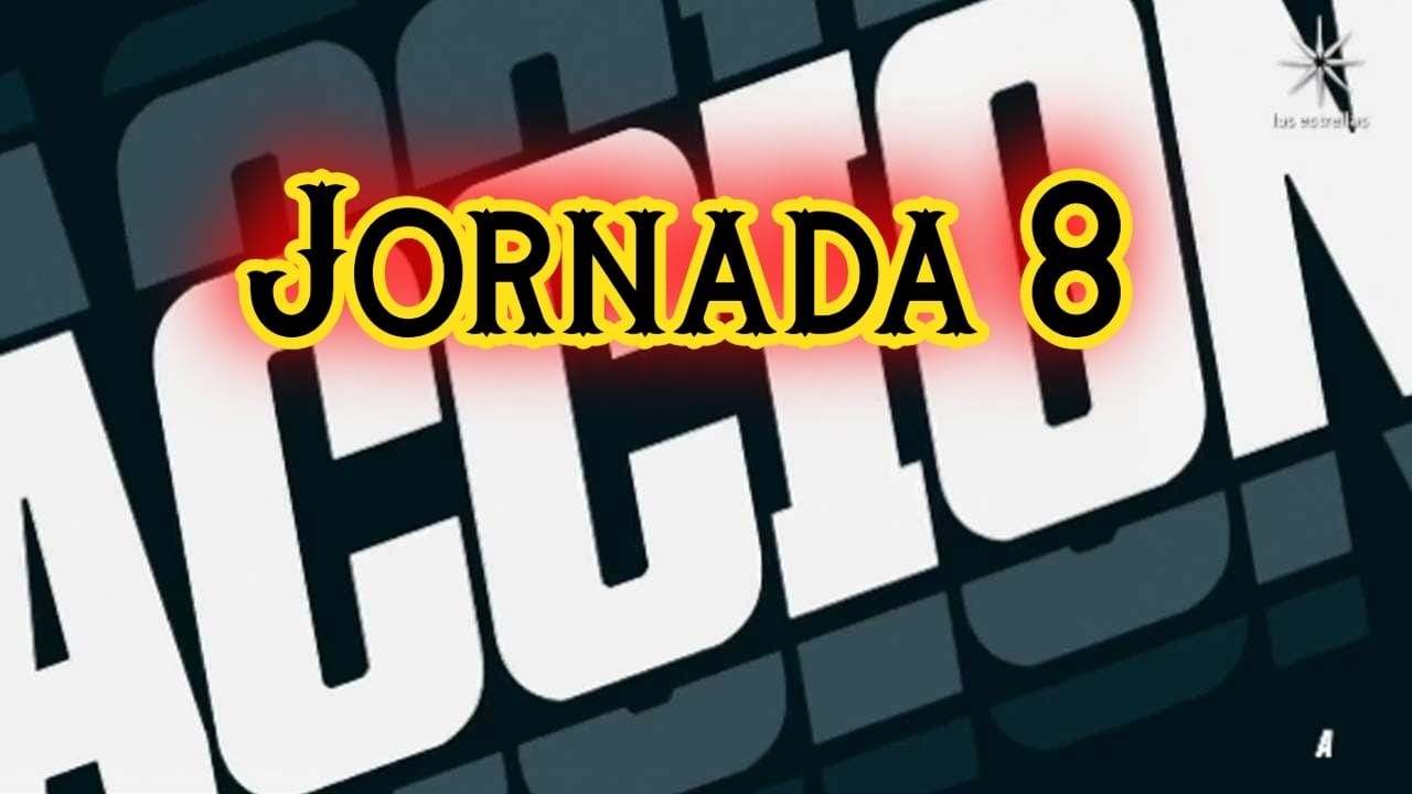 Accion jornada 8 2026 | Accion jornada 8 Liga MX 2026 | Accion Liga MX | Accion jornada 8 Clausura