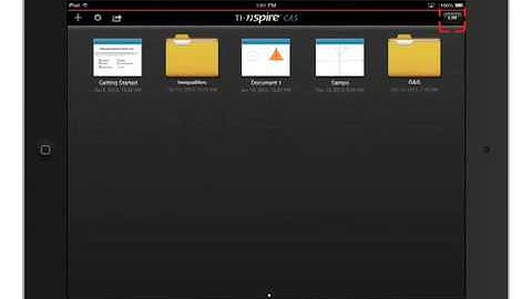 TI Nspire™ Apps for iPad Tutorial Managing TI Nspire Documen