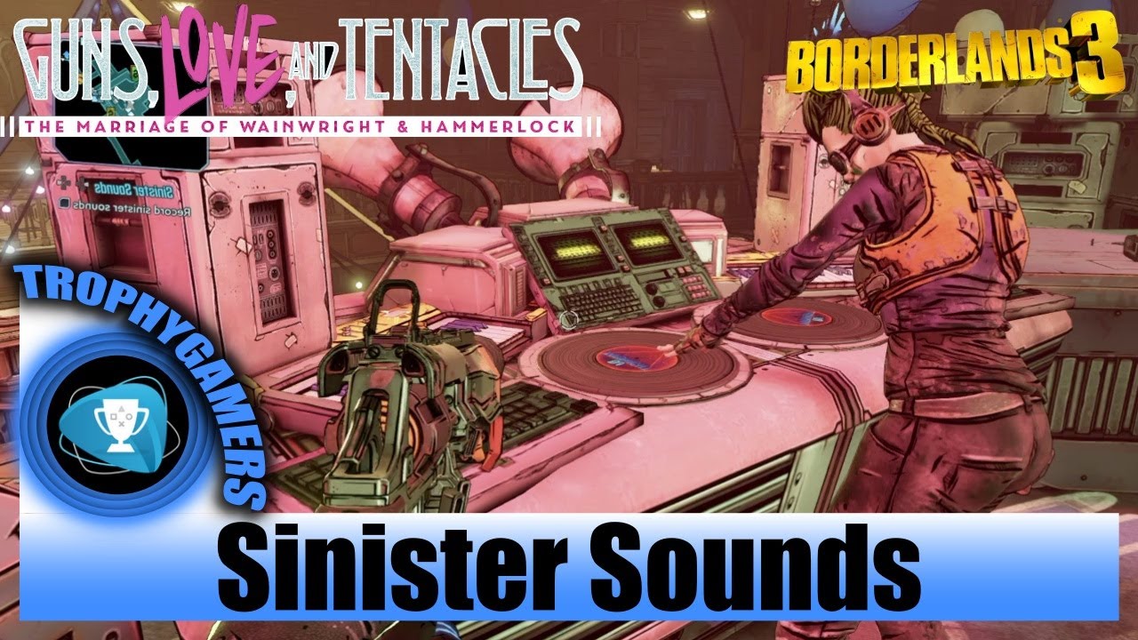 Borderlands 3 - Sinister Sounds Side Quest - Guns, Love and Tentacles – DLC Walkthrough
