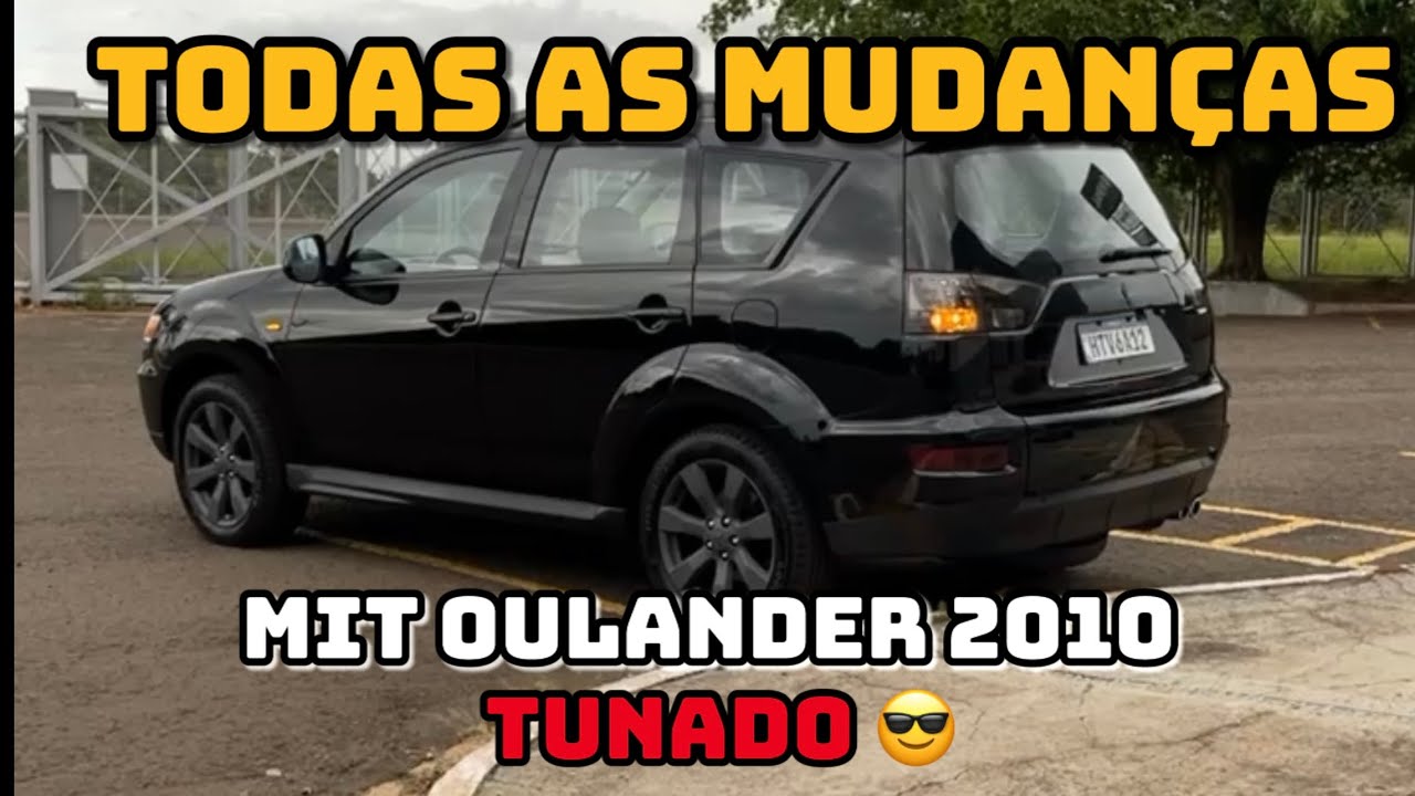 Modificando Mitsubishi Outlander 2010 - Deixando o visual mais imponente
