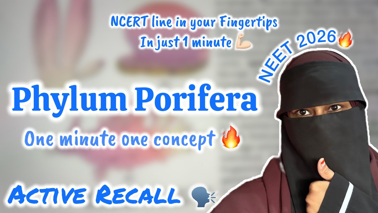 Revise Porifera in Just 1 Minute🔥💪|| NCERT line by line NEET 2026 || One Concept One Minute Series✍️
