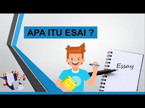 APA itu ESSAY - Ini Lho TIPS Mudah Menulis ESSAY yang BAIK !!!