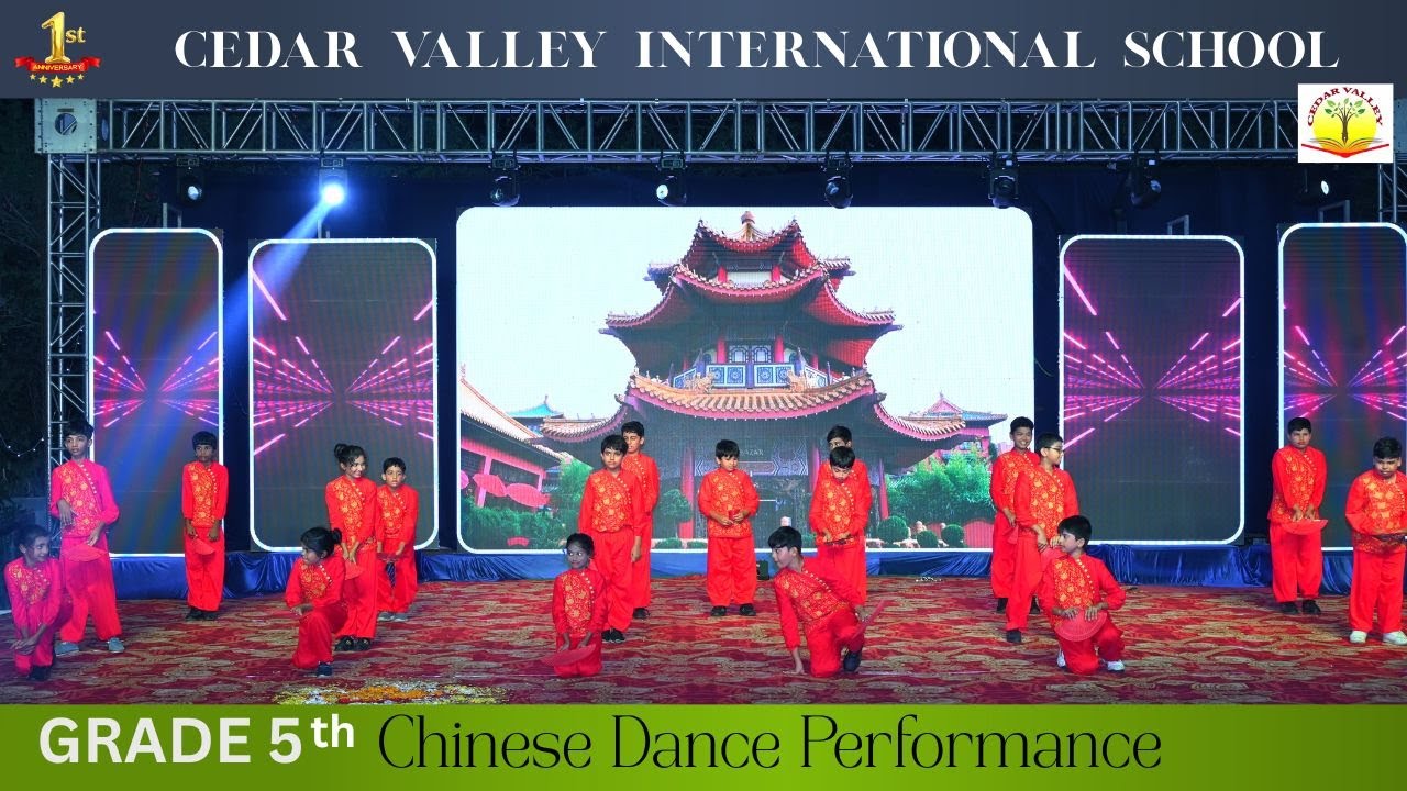 Chinese Dance Performance by Grade 5 Students |  Cedar valley International School 1st Anniversary