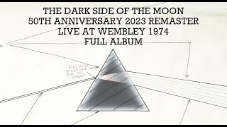 Pink Floyd - The Dark Side Of The Moon (Live at Wembley 1974) [2023 Master] {Full Album}