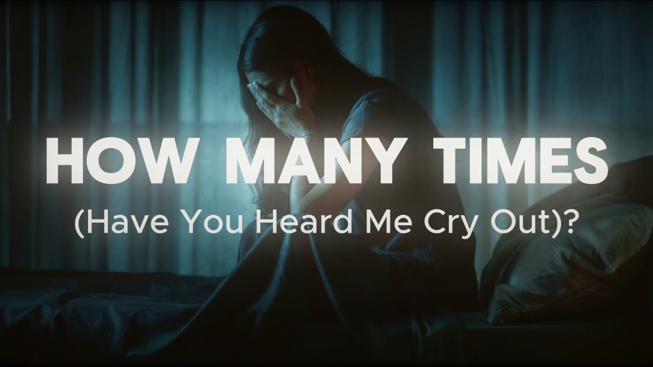 How Many Times (Have You Heard Me Cry Out)? - YouTube