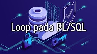 Tutorial Nested Loop pada PL/SQL