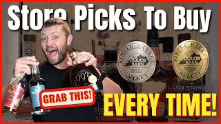 5 Bourbon Store Picks You Should NEVER Pass Up!