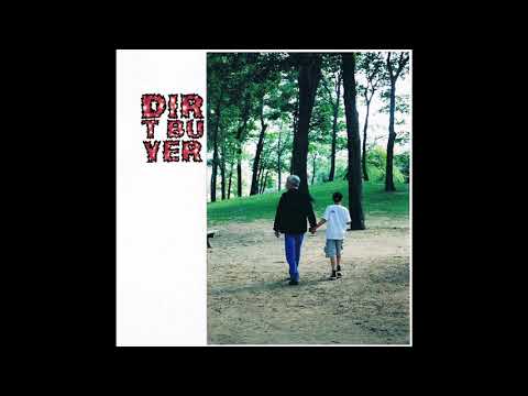 Dirt Buyer — Dirt Buyer - Dirt Buyer (Full Album)