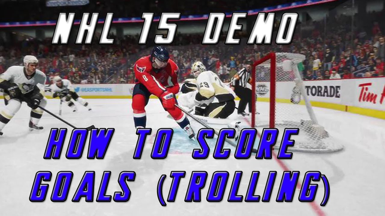 NHL 15 Demo - How to score goals (trolling)