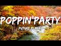 Poppin'Party - Future Place (Lyrics)