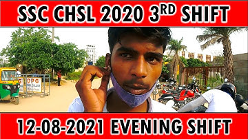 SSC CHSL 2021 COMPLETE EXAM ANALYSIS 12 AUGUST 2021 3RD SHIFT REVIEW SSC CHSL 2020 ALL QUESTIONS GK