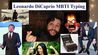 Live MBTI Typing - Leonardo DiCaprio