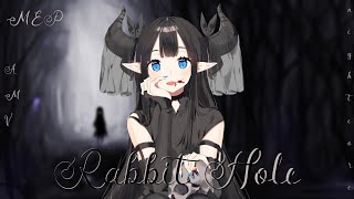 Nightcore ❁{Rabbit Hole}❁ ❀{Aviva}❀ ✿MEP✿