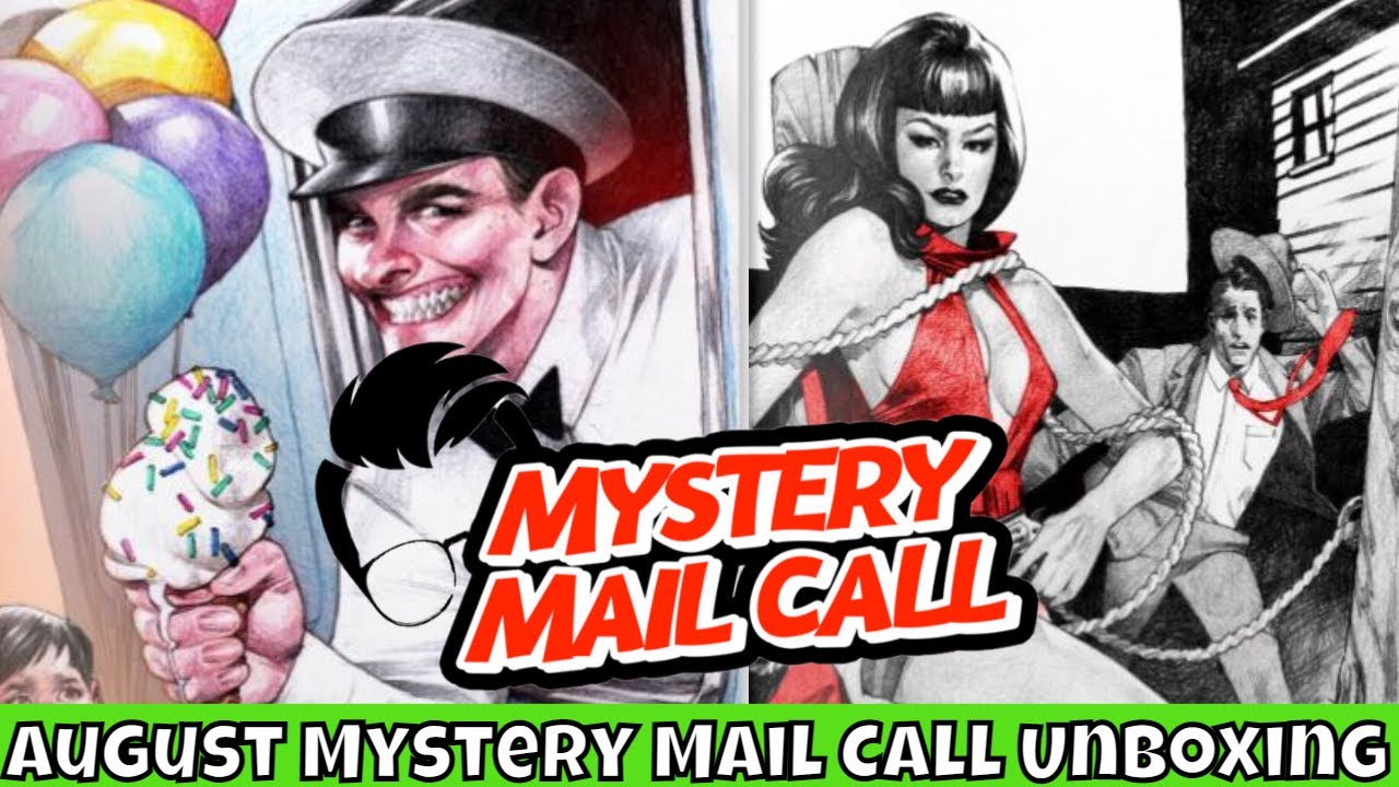 Mystery Mail Call Unboxing - August 2021