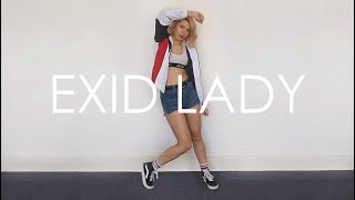 EXID (이엑스아이디) - LADY (내일해) DANCE COVER