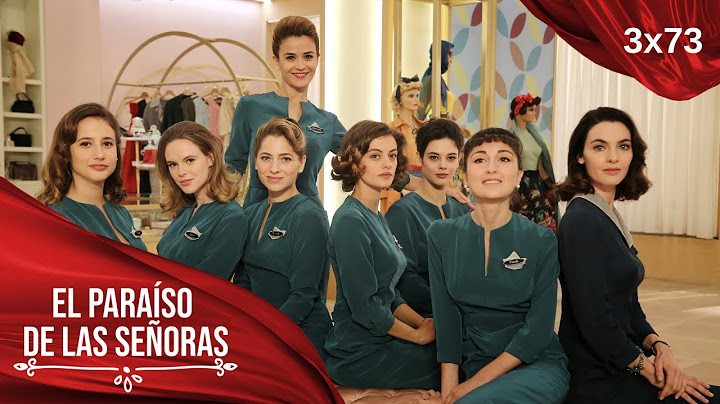 El Paraíso de las Señoras: El vestido de novia| T3 | Capítulo 73 completo