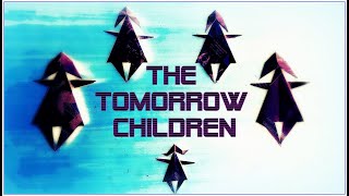 Tomorrow Children PE - Returns