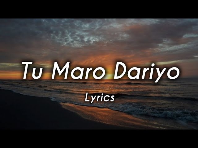 Tu Maro Dariyo (Lyrics) -B Praak | New Trending Gujrati song