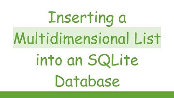 Inserting a Multidimensional List into an SQLite Database