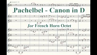 Pachelbel - Canon in D - for French Horn Octet