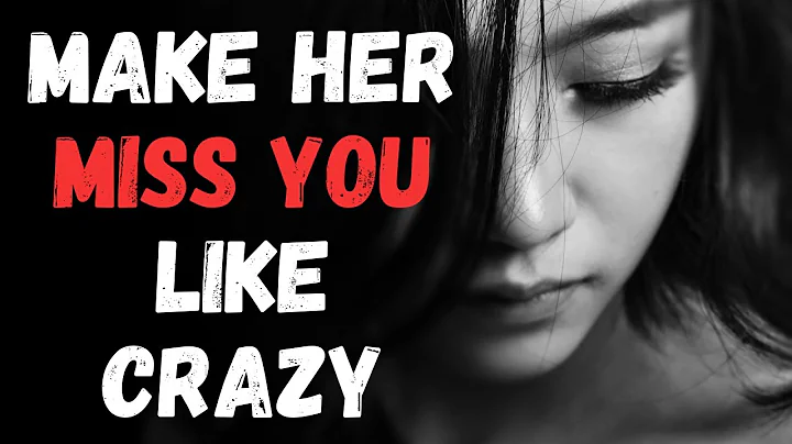 07 Ways To Make Her Miss You Like Crazy [ Psychology Tricks ]
