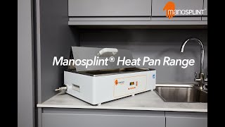 Manosplint® Heat Pan Range