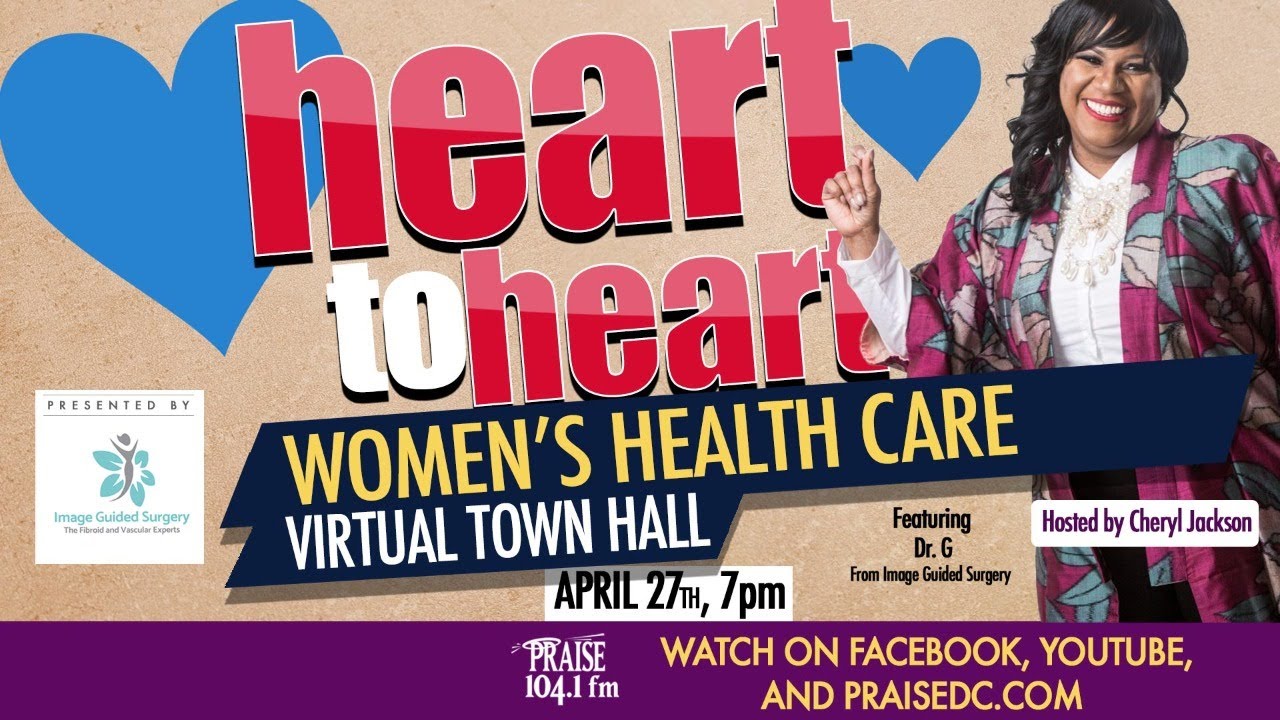 Heart To Heart - Women's Health with Cheryl Jackson and Dr. G