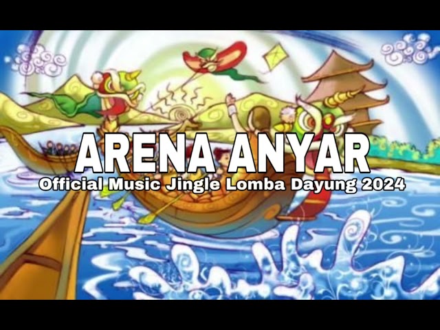 DOSTHING - ARENA ANYAR (Official Music Audio Jingle Lomba Dayung 2024) class=