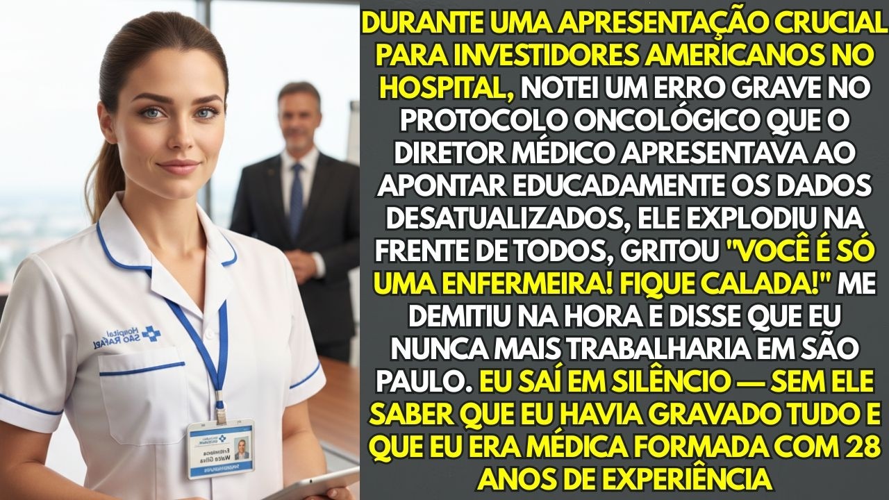 Na Reunião Com Investidores Americanos, Corrigi Erro No Protocolo Médico Do Diretor; Ele Me...