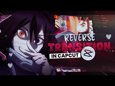 How To Make REVERSE! Speed Ramp Transition || CapCut AMV Tutorial 