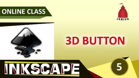 Inkscape - 5 - 3D Button