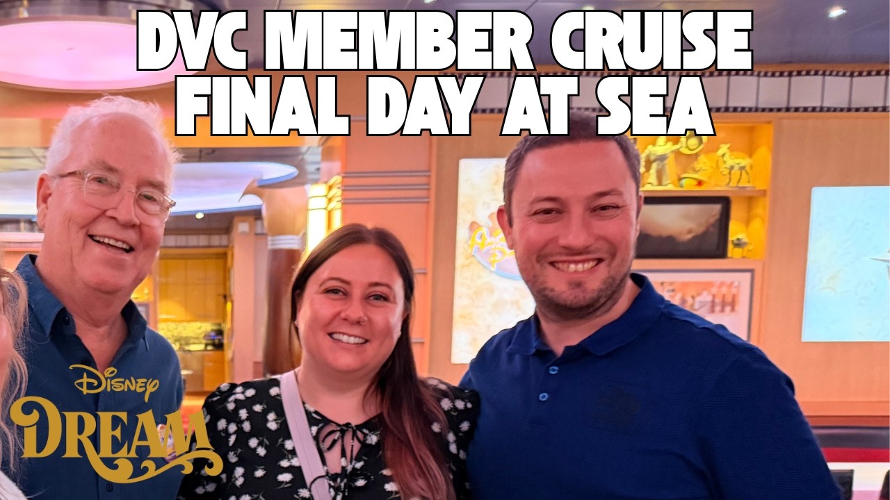 Was the DVC Member Cruise Worth It? 🚢 Our Final Day on Disney Dream