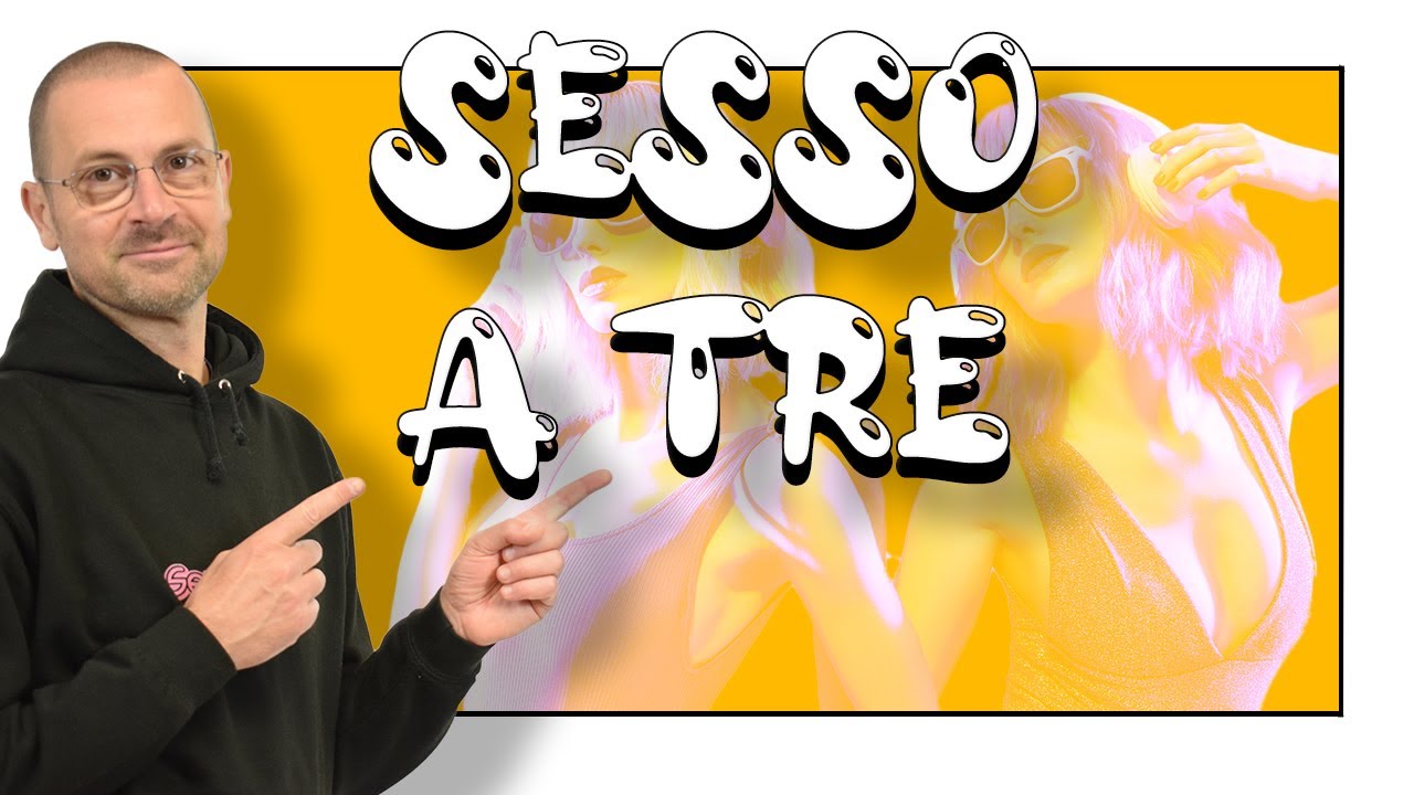 FARE SESSO A TRE - Threesome | Le regole da seguire