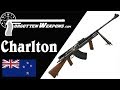 From Bolt Action Lee to LMG: The Charlton Automatic Rifle