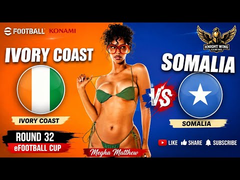 Ivory Coast 🇨🇮 vs Somalia 🇸🇴 | ROUND 32 | eFOOTBALL CUP 2026 ⚡ | Full Match Gameplay