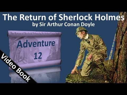 Adventure 12 - The Return of Sherlock Holmes by Si...