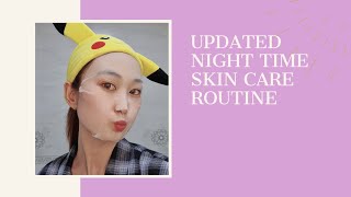 Night time  skin care  routine(Updated)