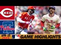Cincinnati Reds vs Phillies Highlights Today 4/23/2024 | MLB Highlights - MLB Season 2024