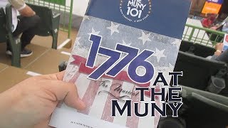 1776 at the Muny (6/28/19)